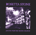 Shadowplay Release: ROSETTA STONE 'An Eye For The Main Chance'