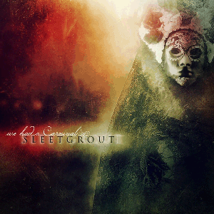SLEETGROUT 'We had a carnival'