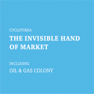CYCLOTIMIA 'THE INVISIBLE HAND OF MARKET'