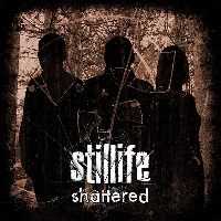 Shadowplay Release: STILLIFE 'Shattered'